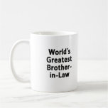  World's Greatest Brother-in-Law Mug