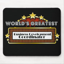 World's Greatest Business Development Coordinator Mouse Pads