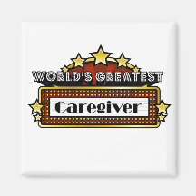 World's Greatest Caregiver Fridge Magnets