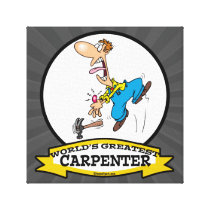 WORLDS GREATEST CARPENTER II MEN CARTOON CANVAS PRINT