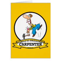 WORLDS GREATEST CARPENTER II MEN CARTOON GREETING CARD