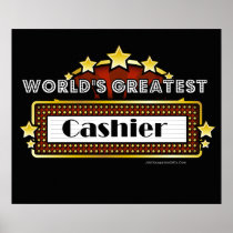 World's Greatest Cashier Posters