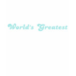 World's Greatest Chiropractor (Dad) T-Shirt
