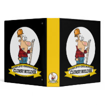 WORLDS GREATEST CLUMSY BUILDER MEN CARTOON BINDER