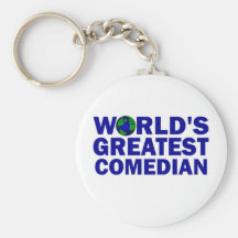 World's Greatest Comedian Keychains
