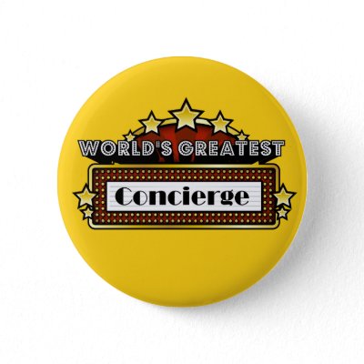 World's Greatest Concierge Buttons