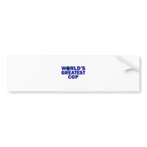 World's Greatest Cop Bumper Sticker