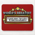 World's Greatest Customer Service Representative mousepads