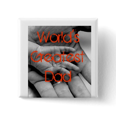 worlds greatest dad button by smash929