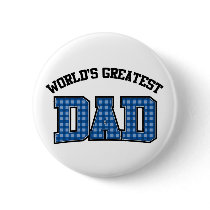 Worlds Greatest Dad Button Plaid by screwballgraphics Worlds Greatest Dad Button Plaid