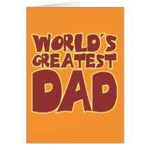 Worlds Greatest Dad Card