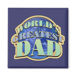 World's Greatest Dad Classic Square Magnet magnets