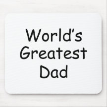 Worlds Greatest Dad Mouse Mats