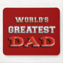 World's Greatest Dad Mousepad
