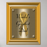 World's Greatest Dad Poster Print Sign