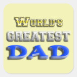 World's Greatest Dad Square Sticker