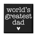 World's Greatest Dad with Heart Father's Day magnets