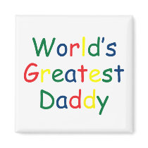 Worlds Greatest Daddy magnets by Ladiebug Worlds Greatest Daddy magnets