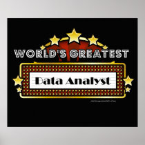 World's Greatest Data Analyst Posters