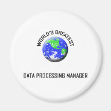 World's Greatest Data Processing Manager Magnets