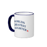 Worlds Greatest Daughter Coffee Mugs