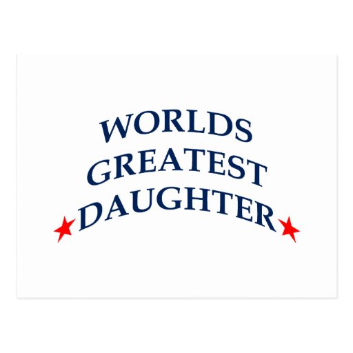 Worlds Greatest Daughter Postcards