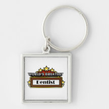 World's Greatest Dentist Keychains