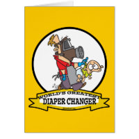 WORLDS GREATEST DIAPER CHANGER DAD CARTOON GREETING CARDS