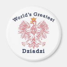 World's Greatest Dziadzi Eagle Fridge Magnet