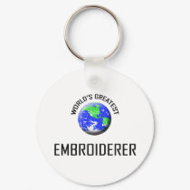 World's Greatest Embroiderer keychains by jobshirt World's Greatest Embroiderer keychains