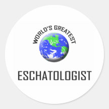 World's Greatest Eschatologist Sticker