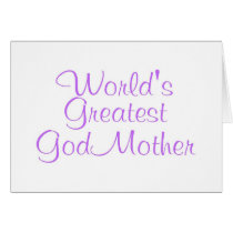 Worlds Greatest GodMother Greeting Cards