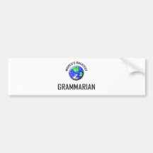 World's Greatest Grammarian Bumper Stickers