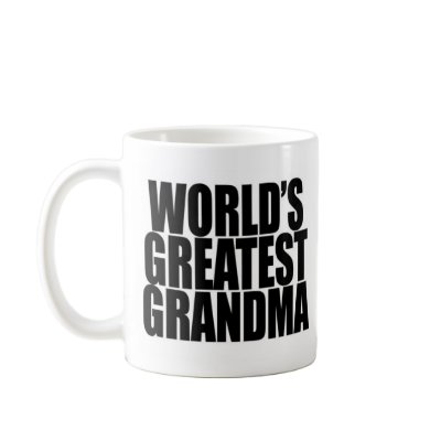 World's Greatest Grandma Mug by ryzun13