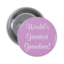 World's Greatest Grandma! Pin