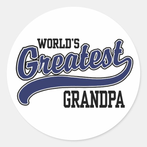 World's Greatest Grandpa Classic Round Sticker  Zazzle
