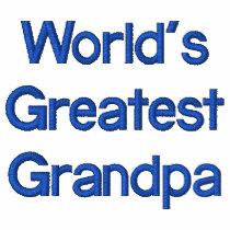 World's Greatest Grandpa embroidered shirts by MyGrandparentsRock World's Greatest Grandpa embroidered shirts