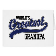 World's Greatest Grandpa Greeting Card
