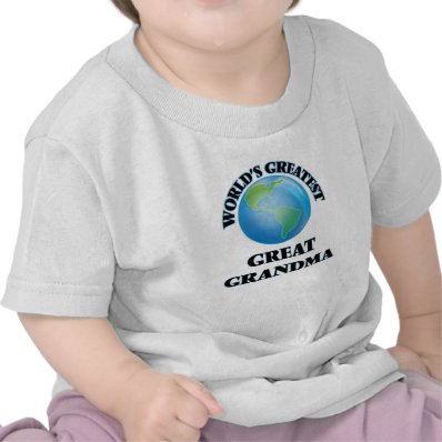 World's Greatest Great Grandma Tshirts