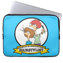 WORLDS GREATEST HAIRSTYLIST WOMEN CARTOON COMPUTER SLEEVE