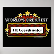 World's Greatest HR Coordinator Poster