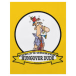 WORLDS GREATEST HUNGOVER DUDE CARTOON flyers