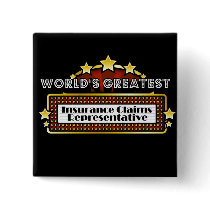 World's Greatest Insurance Claims Representative buttons