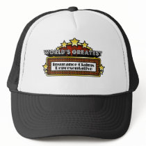 World's Greatest Insurance Claims Representative hats