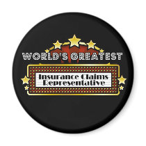 World's Greatest Insurance Claims Representative magnets