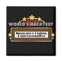 World's Greatest Insurance Claims Representative magnets