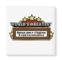 World's Greatest Insurance Claims Representative magnets