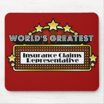 World's Greatest Insurance Claims Representative mousepads