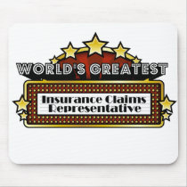 World's Greatest Insurance Claims Representative mousepads