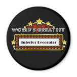 World's Greatest Interior Decorator Fridge Magnet